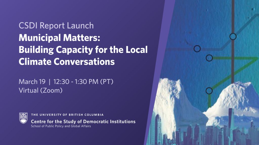 MAR 19 CSDI Municipal Matters: Building Capacity for Local Climate Conversations